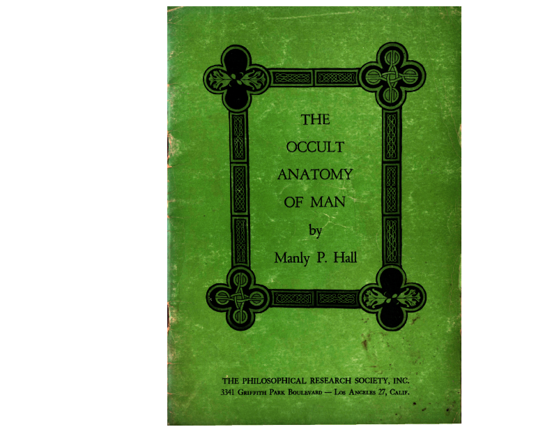 The Occult Anatomy Of Man